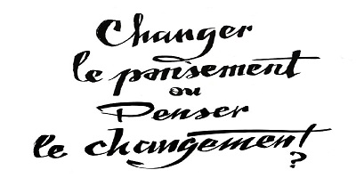 Pansement vs changement