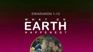 What on Earth happened ? Ewaranon 1-13